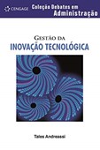 GESTÃO DA INOVAÇÃO TECNOLÓGICA - Coleção debates em administração