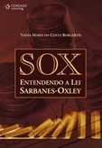 SOX: Entendendo a Lei Sarbanes-Oxley