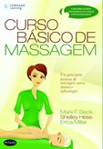 CURSO BÁSICO DE MASSAGEM: Um Guia para Técnicas de Massagem Suéca, Shiatsu e Reflexologia