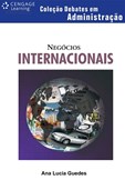 NEGÓCIOS INTERNACIONAIS - COLEÇÃO DEBATES EM ADMINISTRAÇÃO