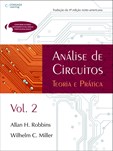 ANÁLISE DE CIRCUITOS, TEORIA E PRÁTICA VOLUME II - TRADUÇÃO DA 4ª EDIÇÃO