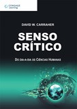 SENSO CRÍTICO: do Dia-a-Dia às Ciências Humanas