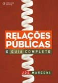 RELAÇÕES PÚBLICAS - O guia completo