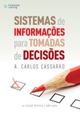 SISTEMAS DE INFORMAÇÕES PARA TOMADA DE DECISÕES, 4ª ed - revista e ampliada