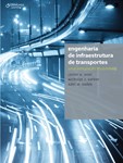 ENGENHARIA DE INFRAESTRUTURA DE TRANSPORTES uma integração multimodal - Tradução da 5ª edição