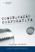 COMUNICAÇÃO CORPORATIVA: a disputa entre a ficção e a realidade