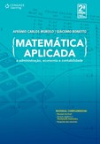 MATEMÁTICA APLICADA À ADMINISTRAÇÃO, ECONOMIA E CONTABILIDADE, 2ª edição revista e ampliada