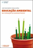 EDUCAÇÃO AMBIENTAL NA FORMAÇÃO DO ADMINISTRADOR