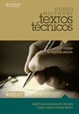 COMO ESCREVER TEXTOS TÉCNICOS, 2ª ed. revista e atualizada