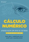 CÁLCULO NUMÉRICO: Aprendizagem com o Apoio de Software