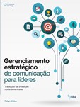 GERENCIAMENTO ESTRATÉGICO DE COMUNICAÇÃO PARA LÍDERES