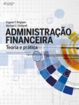 ADMINISTRAÇÃO FINANCEIRA: Teoria e Prática - Tradução da 14ª edição