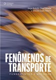 FENOMENÔS DE TRANSPORTES: FUNDAMENTOS E MÉTODOS, 1ª ed.