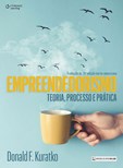EMPREENDEDORISMO: Teoria, processo e prática - Tradução da 10ª edição
