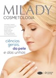 MILADY COSMETOLOGIA - Ciências Gerais da Pele e das Unhas