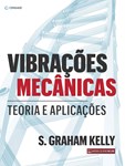 VIBRAÇÕES MECÂNICAS - Teoria e Aplicações