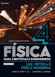 FÍSICA PARA CIENTISTAS E ENGENHEIROS - Volume 4 - luz, óptica e física moderna - Tradução da 9ª ediç
