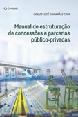 MANUAL DE ESTRUTURAÇÃO DE CONCESSÕES E PARCERIAS PUBLICO-PRIVADAS