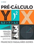 PRÉ-CÁLCULO - Operações, equações, funções e trigonometria
