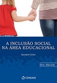 A Inclusao Social na Área Educacional