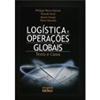 Logística e Operações Globais - Texto e Casos