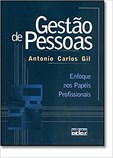 Gestão de Pessoas - Enfoque nos Papéis Estratégicos