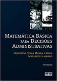 Matemática Básica para Decisões Administrativas