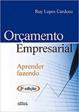 ORÇAMENTO EMPRESARIAL: Aprender Fazendo