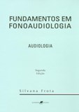 Fund. Fonoaudiologia: Audiologia