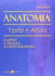 Anatomia - Texto e Atlas