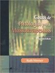 Guia de Patologia para Massoterapeutas