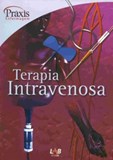 Terapia Intravenosa - Série Práxis