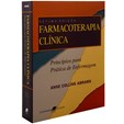 Farmacoterapia Clínica - Princípios para Prática de Enfermagem