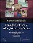 Ciências Farmacêuticas | Farmácia Clínica e Atenção Farmacêutica