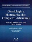 Cinesiologia e Biomecânica dos Complexos Articulares