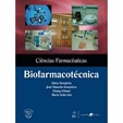 Ciências Farmacêuticas | Biofarmacotécnica