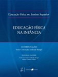 Educação Física no Ensino Superior - Educação Física na Infância