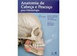 Anatomia de Cabeça e Pescoço para Odontologia