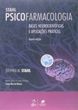 Psicofarmacologia - Bases Neurocientíficas e Aplicações Práticas