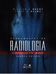 Fundamentos de Radiologia - Diagnóstico por Imagens
