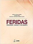 Feridas - Prevenção, Causas e Tratamento