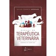 Manual de Terapêutica Veterinária - Consulta Rápida
