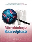 Microbiologia Bucal e Aplicada