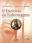 O Exercício da Enfermagem - Uma Abordagem Ético-Legal