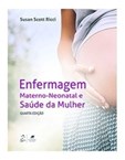 Enfermagem Materno-Neonatal e Saúde da Mulher