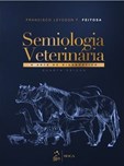 Semiologia Veterinária – A Arte do Diagnóstico