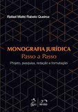 Monografia Jurídica - Passo a Passo - Projeto-Pesquisa-Redação-Formatação