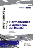 Coleção Fora de Série - Hermenêutica e Aplicação do Direito