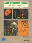 Microbiologia - Conceitos e Aplicações: Volume 1 (2ª Edição)