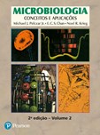 Microbiologia - Conceitos e Aplicações: Volume 2 (2ª Edição)